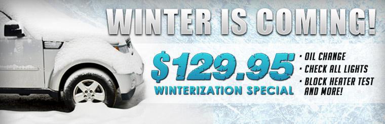 Winter is coming! Click here for coupon and details on our $129.95 Winterization Special! 