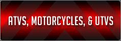 ATVs, Motorcycles, & UTVs