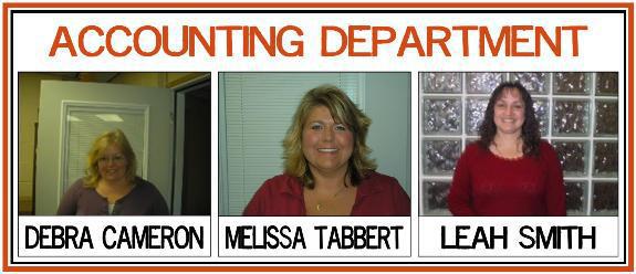 Accounting Department: Debra Cameron, Melissa Tabbert, and Leah Smith