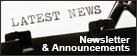 Latest News. Newsletter & Announcements