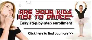 Are your kids new to dance? Easy step-by-step enrollment. Click here to find out more.