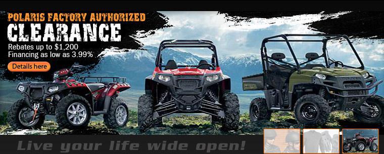 Polaris Factory Authorized Clearance. Rebates up to $1,200. Financing as low as 3.99%.