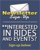 Interested in rides or events? Sign-up below