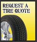Request a Tire Quote.
