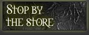 Stop by the store