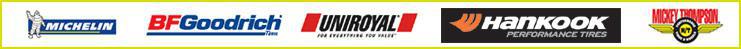We carry products from Michelin, BFGoodrich, Uniroyal, Hankook, and Mickey Thompson.