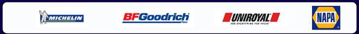 We carry Michelin, BFGoodrich, and Uniroyal products.