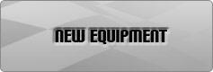 New Equipment