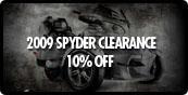 2009 Spyder Clearance 10% off