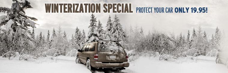 Winterization Special: Protect your car for only $19.95!
