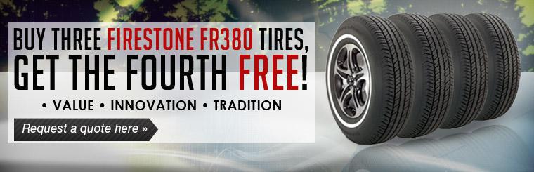 Buy three Firestone FR380 tires, get the fourth free! Click here to request a quote.