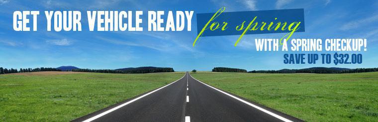Get your vehicle ready for spring with a spring checkup. Click here for coupon. Save up to $32.00.
