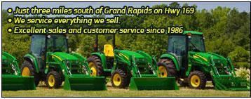 Just three miles south of Grand Rapids on Hwy 169. We service everything we sell. Excellent sales and customer service since 1986.
