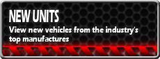 New Units: View new vehicles from the industry's top manufacturers.