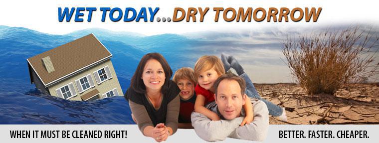 Wet today...dry tomorrow! Go to ON-SITE when it must be cleaned right!