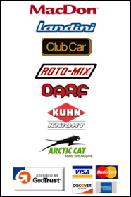 We carry MacDon, Landini, Club Car, Roto-Mix, Daaf, Kuhn Knight, and Arctic Cat. This site is secured by GeoTrust. Click on the GeoTrust logo to learn more. We accept Visa, MasterCard, Discover, and American Express.