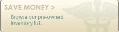 Save money! Browse our pre-owned inventory list.