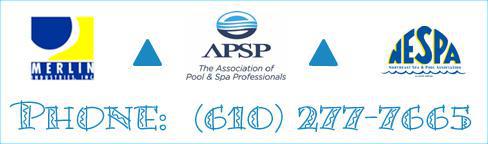 We carry Merlin Pool Cover products. We are affiliated with the Association of Pool & Spa Professionals and the Northeast Spa & Pool Association. Our phone number is (610) 277-7665.