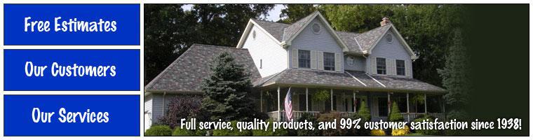 Full service, quality products, and 99% customer satisfaction since 1938!