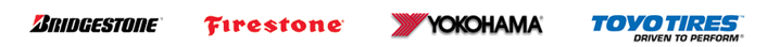 We carry Bridgestone, Firestone, Yokohoma, and Toyo Tires products.