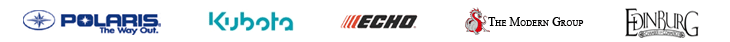 We carry products from Polaris, Kubota, ECHO, The Modern Group, and Edinburg.