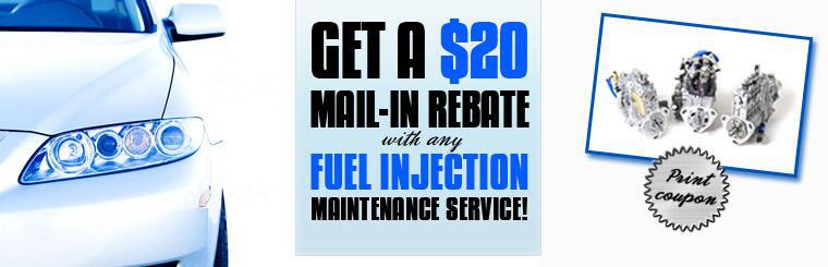 Get a $20 mail-in rebate with any fuel injection maintenance service! Click here for coupon.