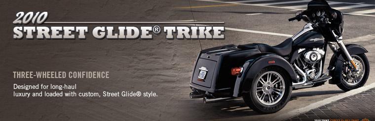 2010 Street Glide Trike: Three-wheeled confidence designed for long-haul luxury.