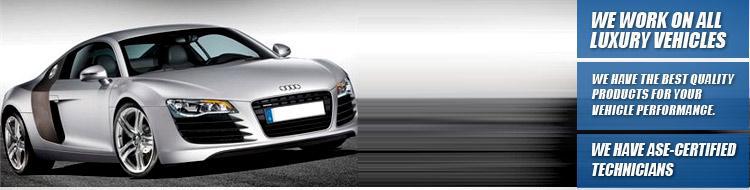 We work on all luxury vehicles. We have the best quality products for your vehicle performance. We have ASE-certified technicians.