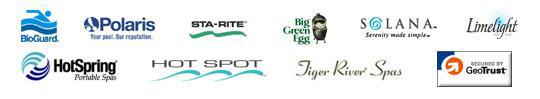 We carry BioGuard, Polaris, Sta-Rite, Solana, Limelight, Big Green Egg, HotSpring, Hot Spot, and Tiger River Spas products.