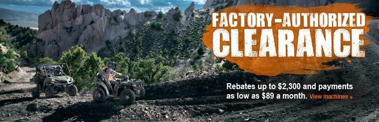 Polaris Factory-Authorized Clearance: Get rebates up to $2,300 and payments as low as $89 a month. Click here to view the machines.