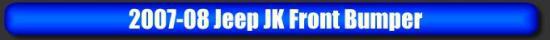 2007-08 Jeep JK Front Bumper