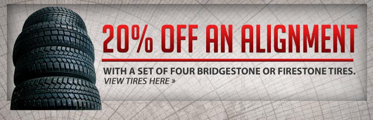Get 20% off an alignment with the purchase of four Bridgestone or Firestone tires. Click here.