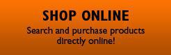 Shop Online: Search and purchase products directly online!
