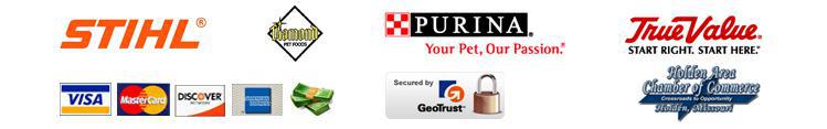 We carry products from Stihl, Diamond Pet Food, Purina, and True Value. We carry Visa, MasterCard, Discover, American Express, and cash. We are associated with the Holden Area Chamber of Commerce.