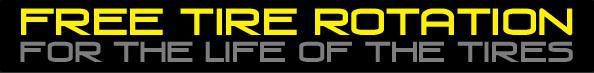 Get free tire rotation for the life of the tire.