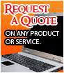 Request a quote on any product or service.