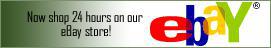 Now shop 24 hours on our eBay store!