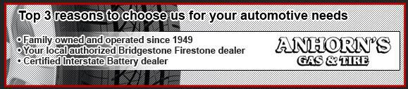 Top 3 reasons to choose us for your automotive needs. Family owned and operated since 1949. Your local authorized Bridgestone Firestone dealer. Certified Interstate Battery dealer.