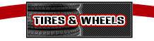 Tires & Wheels